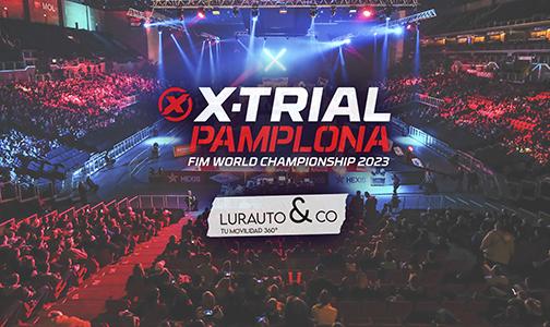 PAMPLONA SEDE DE UNA DE LAS PRUEBAS DEL CAMPEONATO DEL MUNDO FIM DE X-TRIAL 2023 PAMPLONA SEDE DE UNA DE LAS PRUEBAS DEL CAMPEONATO DEL MUNDO FIM DE X-TRIAL 2023